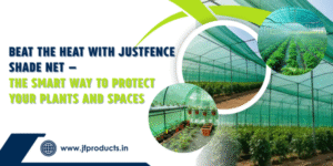 JustFence Shade Nets provide effective UV protection and temperature control — the smart, eco-friendly way to keep your plants healthy and productive.